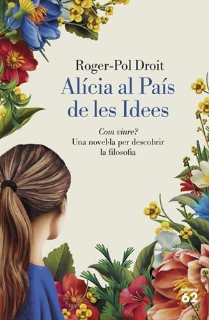 Alícia al País de les Idees | 9788429782844 | Droit, Roger-Pol | Llibres.cat | Llibreria online en català | La Impossible Llibreters Barcelona