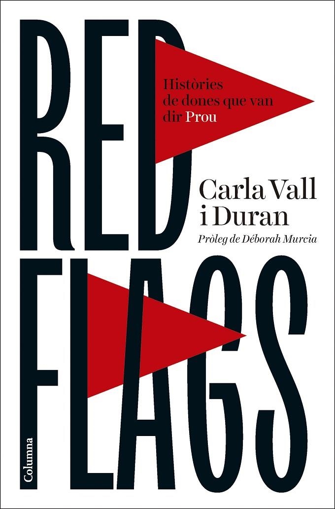 Red flags | 9788466434119 | Carla Vall Duran | Llibres.cat | Llibreria online en català | La Impossible Llibreters Barcelona