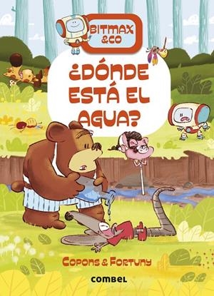 ¿Dónde está el agua? | 9788411582711 | Copons Ramon, Jaume | Llibres.cat | Llibreria online en català | La Impossible Llibreters Barcelona