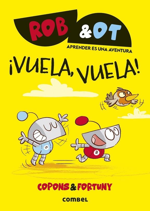¡Vuela, vuela! | 9788411582636 | Copons Ramon, Jaume | Llibres.cat | Llibreria online en català | La Impossible Llibreters Barcelona