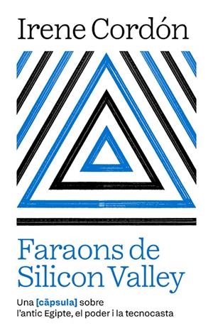 Faraons de Silicon Valley | 9791387801021 | Cordón Solà-Sagalés, Irene | Llibres.cat | Llibreria online en català | La Impossible Llibreters Barcelona
