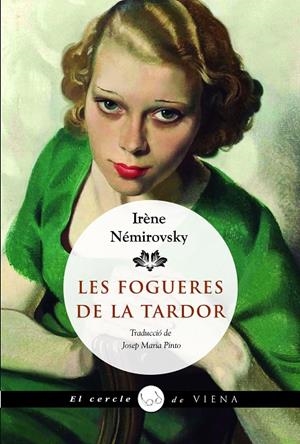 Les fogueres de la tardor | 9788419474988 | Némirovsky, Irène | Llibres.cat | Llibreria online en català | La Impossible Llibreters Barcelona