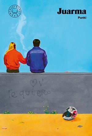 Punki (Nueva edición) | 9788410323292 | Juarma | Llibres.cat | Llibreria online en català | La Impossible Llibreters Barcelona