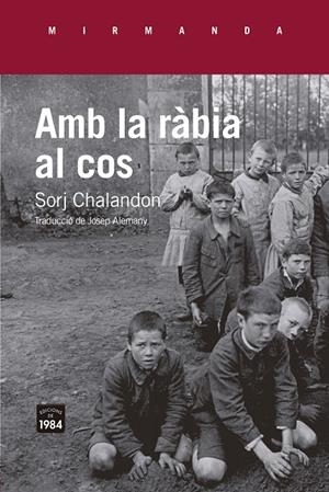 Amb la ràbia al cos | 9791387757069 | Chalandon, Sorj | Llibres.cat | Llibreria online en català | La Impossible Llibreters Barcelona