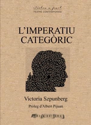 L'IMPERATIU CATEGORIC | 9788412825886 | Szpunberg, Victoria | Llibres.cat | Llibreria online en català | La Impossible Llibreters Barcelona