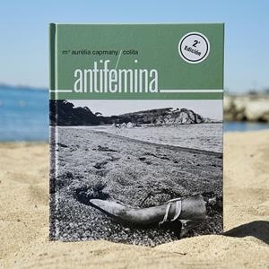 Antifémina | 9788491566403 | Colita/Capmany, Maria Aurèlia | Llibres.cat | Llibreria online en català | La Impossible Llibreters Barcelona