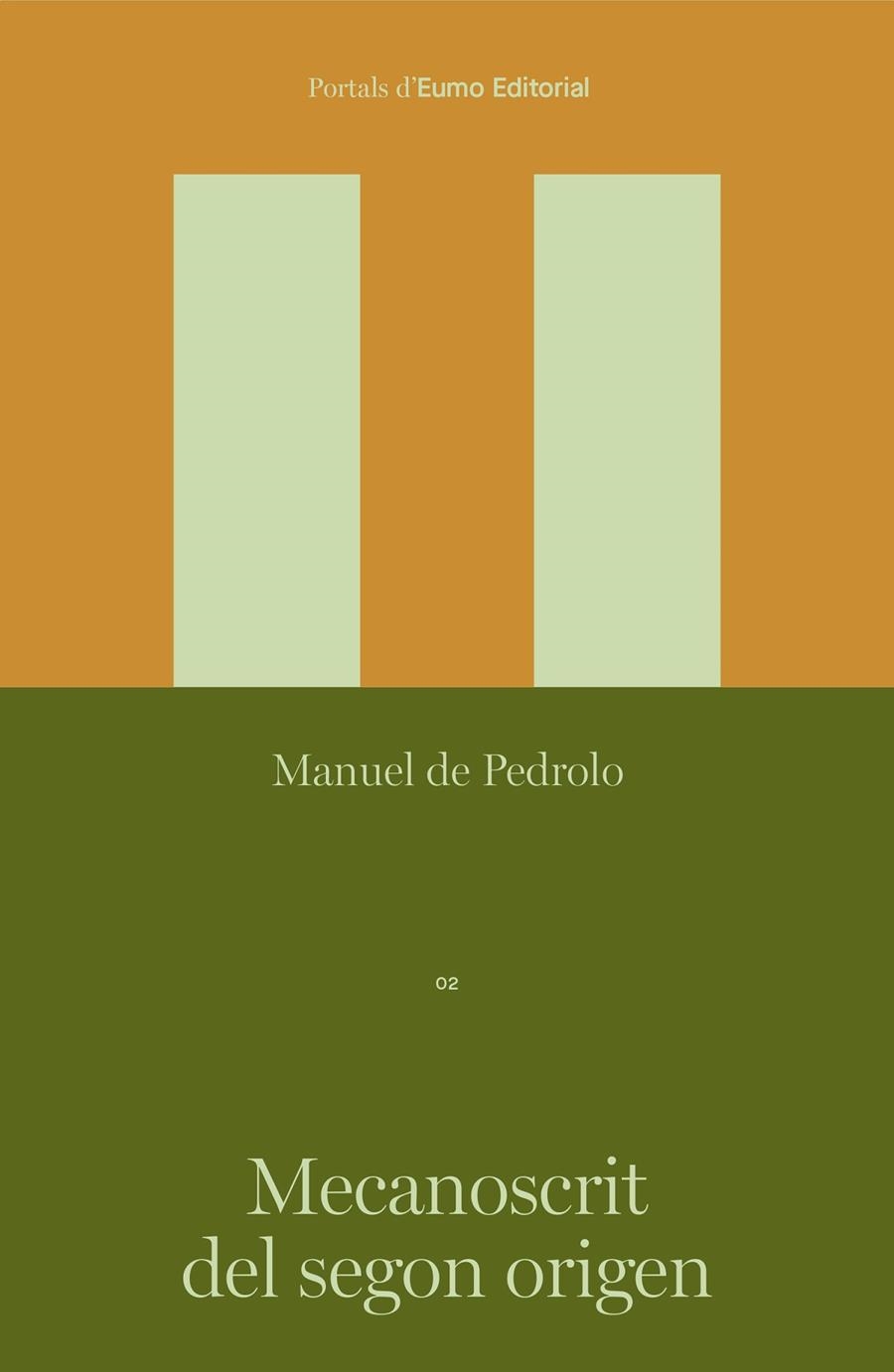 Mecanoscrit del segon origen | 9788497668781 | de Pedrolo Molina, Manuel | Llibres.cat | Llibreria online en català | La Impossible Llibreters Barcelona