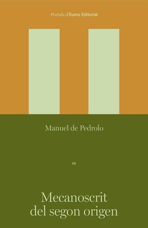 Mecanoscrit del segon origen | 9788497668781 | de Pedrolo Molina, Manuel | Llibres.cat | Llibreria online en català | La Impossible Llibreters Barcelona