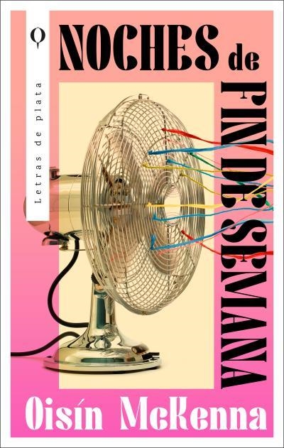 Noches de fin de semana | 9788492919871 | Mckenna, Oisín | Llibres.cat | Llibreria online en català | La Impossible Llibreters Barcelona