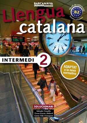Intermedi 2. Solucionari | 9788448943608 | Comelles, Salvador/Garcia Balasch, Teresa/Vilà Comajoan, Carme | Llibres.cat | Llibreria online en català | La Impossible Llibreters Barcelona
