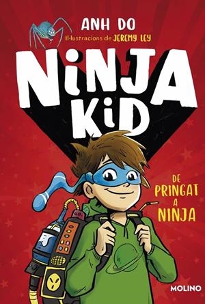 Sèrie Ninja Kid 1 - De pringat a ninja | 9788427225749 | Do, Anh | Llibres.cat | Llibreria online en català | La Impossible Llibreters Barcelona