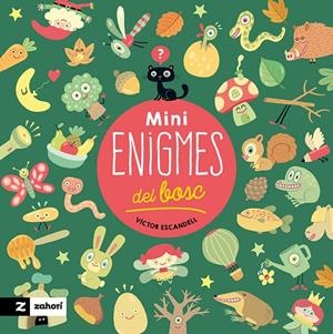 Minienigmes del bosc | 9788419889461 | Escandell, Víctor | Llibres.cat | Llibreria online en català | La Impossible Llibreters Barcelona