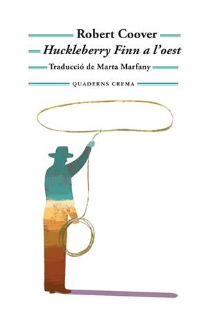 Huckleberry Finn a l’oest | 9788477277088 | Coover, Robert | Llibres.cat | Llibreria online en català | La Impossible Llibreters Barcelona