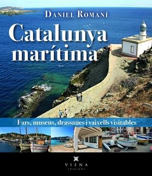 Catalunya marítima | 9788419474865 | Romaní i Cornet, Daniel | Llibres.cat | Llibreria online en català | La Impossible Llibreters Barcelona