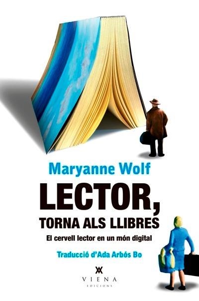 Lector, torna als llibres | 9788417998493 | Wolf, Maryanne | Llibres.cat | Llibreria online en català | La Impossible Llibreters Barcelona
