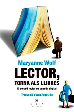 Lector, torna als llibres | 9788417998493 | Wolf, Maryanne | Llibres.cat | Llibreria online en català | La Impossible Llibreters Barcelona