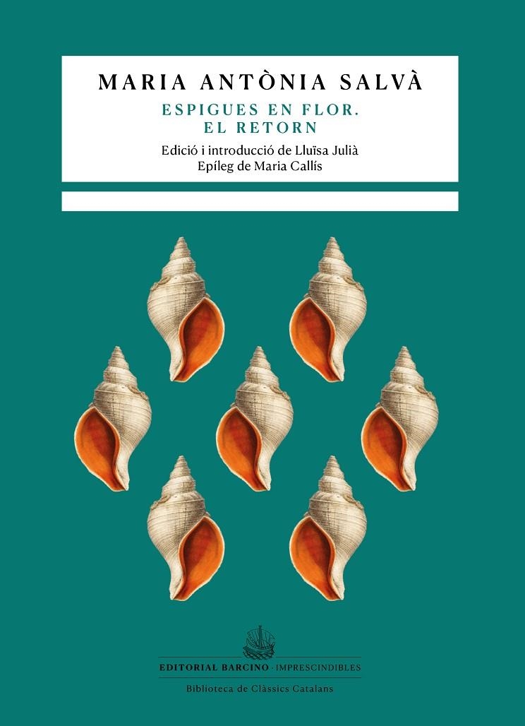Espigues en flor. El retorn | 9788416726462 | Salvà, Maria Antònia | Llibres.cat | Llibreria online en català | La Impossible Llibreters Barcelona