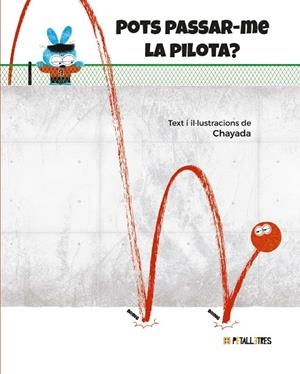 Pots passar-me la pilota? | 9788419893437 | Chayada | Llibres.cat | Llibreria online en català | La Impossible Llibreters Barcelona