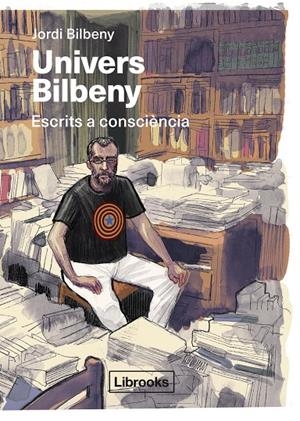 Univers Bilbeny | 9791399021097 | Bilbeny, Jordi | Llibres.cat | Llibreria online en català | La Impossible Llibreters Barcelona