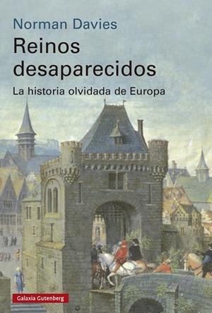 Reinos desaparecidos- 2025 | 9791387605513 | Davies, Norman | Llibres.cat | Llibreria online en català | La Impossible Llibreters Barcelona