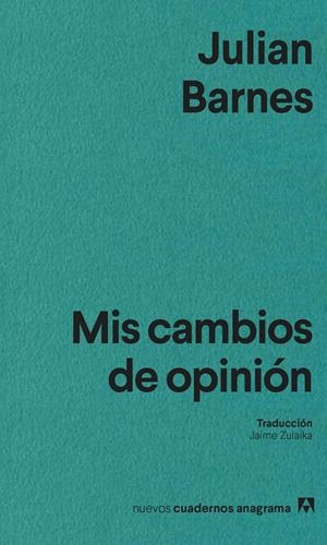 Mis cambios de opinión | 9788433947734 | Barnes, Julian | Llibres.cat | Llibreria online en català | La Impossible Llibreters Barcelona