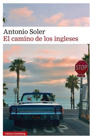 El camino de los ingleses | 9791387605056 | Soler, Antonio | Llibres.cat | Llibreria online en català | La Impossible Llibreters Barcelona