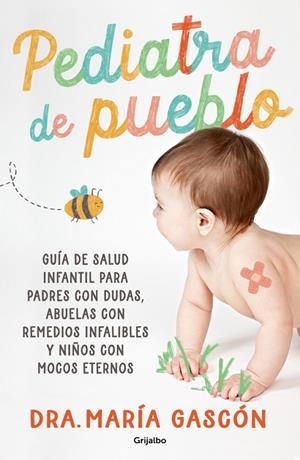 Pediatra de pueblo | 9788425369261 | Gascón, Dra. María | Llibres.cat | Llibreria online en català | La Impossible Llibreters Barcelona