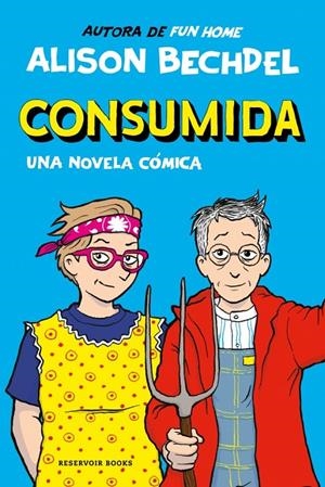 Consumida | 9788419940865 | Bechdel, Alison | Llibres.cat | Llibreria online en català | La Impossible Llibreters Barcelona