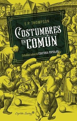 Costumbres en común | 9788494966842 | Palmer Thompson, Edward | Llibres.cat | Llibreria online en català | La Impossible Llibreters Barcelona