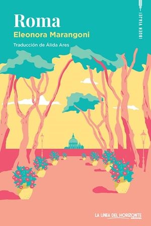 Roma | 9788412901382 | Marangoni, Eleonora | Llibres.cat | Llibreria online en català | La Impossible Llibreters Barcelona