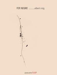Fer Negre | 9788481280852 | Roig, Albert | Llibres.cat | Llibreria online en català | La Impossible Llibreters Barcelona