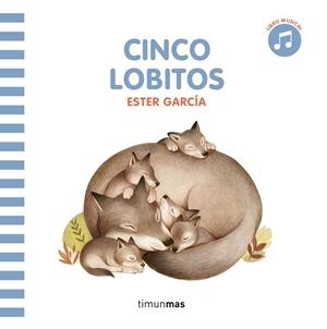 Cinco lobitos. Libro con sonido | 9788408297819 | García, Ester | Llibres.cat | Llibreria online en català | La Impossible Llibreters Barcelona