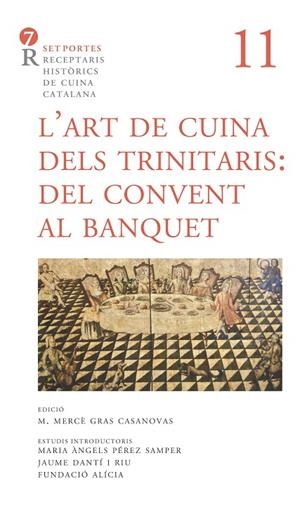 L’art de cuina dels trinitaris. Del convent al banquet | 9788416726424 | Anònim | Llibres.cat | Llibreria online en català | La Impossible Llibreters Barcelona