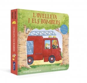 L'ovelleta i els bombers (L'ovelleta que va venir a sopar. Llibre de cartró amb | 9788448871208 | Smallman, Steve | Llibres.cat | Llibreria online en català | La Impossible Llibreters Barcelona