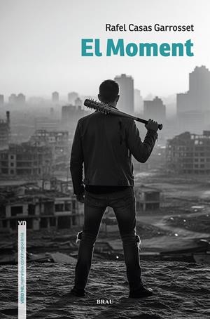 El Moment | 9791387701024 | Casas Garrosset, Rafel | Llibres.cat | Llibreria online en català | La Impossible Llibreters Barcelona