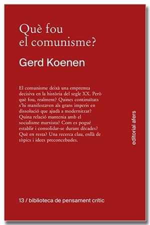 Què fou del comunisme? | 9791387680152 | Koenen, Gerd | Llibres.cat | Llibreria online en català | La Impossible Llibreters Barcelona