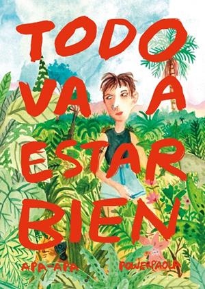 TODO VA A ESTAR BIEN | 9788492615506 | Power, Paola | Llibres.cat | Llibreria online en català | La Impossible Llibreters Barcelona