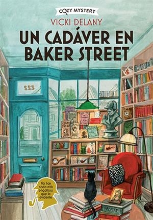 Un cadáver en Baker Street (Cozy Mystery) | 9788419599599 | Delany, Vicki | Llibres.cat | Llibreria online en català | La Impossible Llibreters Barcelona