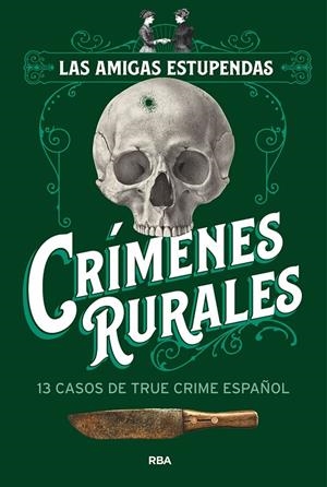 Crímenes rurales | 9788411327831 | Las amigas estupendas/Las amigas estupendas | Llibres.cat | Llibreria online en català | La Impossible Llibreters Barcelona