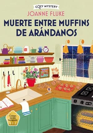 Muerte entre muffins de arándanos (Cozy Mystery) | 9788410206298 | Fluke, Joanne | Llibres.cat | Llibreria online en català | La Impossible Llibreters Barcelona