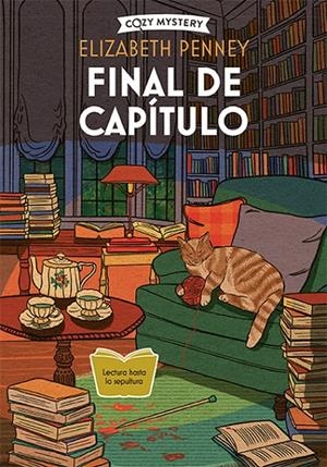 Final de capítulo (Cozy Mystery) | 9788410206045 | Penney, Elizabeth | Llibres.cat | Llibreria online en català | La Impossible Llibreters Barcelona