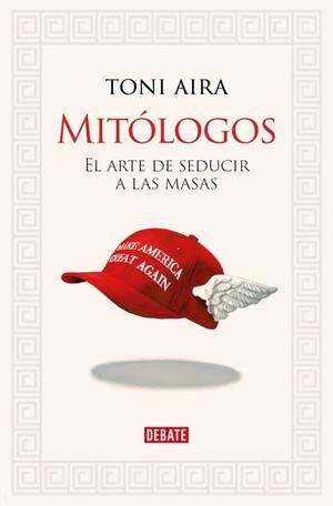 Mitólogos | 9788410214682 | Aira Foix, Toni | Llibres.cat | Llibreria online en català | La Impossible Llibreters Barcelona