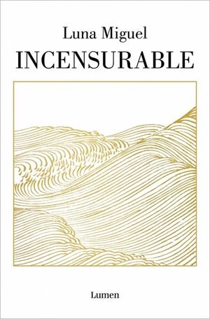 Incensurable | 9788426407597 | Miguel, Luna | Llibres.cat | Llibreria online en català | La Impossible Llibreters Barcelona