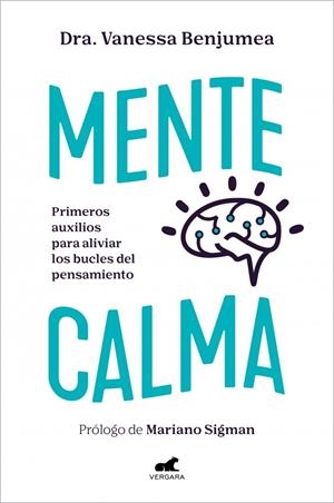 Mente calma | 9788410467736 | Dra. Vanessa Benjumea | Llibres.cat | Llibreria online en català | La Impossible Llibreters Barcelona
