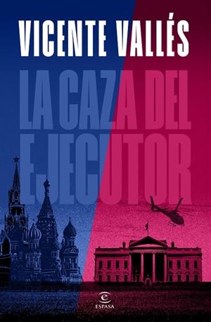 La caza del ejecutor | 9788467072655 | Vallés, Vicente | Llibres.cat | Llibreria online en català | La Impossible Llibreters Barcelona