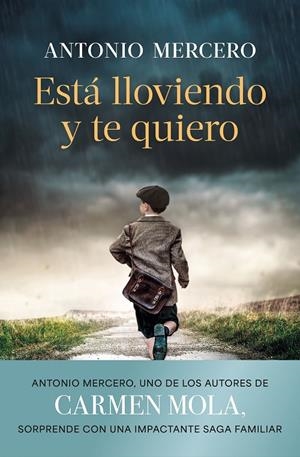 Está lloviendo y te quiero | 9788408308843 | Mercero, Antonio | Llibres.cat | Llibreria online en català | La Impossible Llibreters Barcelona