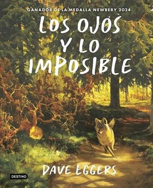 Los Ojos y lo imposible | 9788408309413 | Eggers, Dave | Llibres.cat | Llibreria online en català | La Impossible Llibreters Barcelona