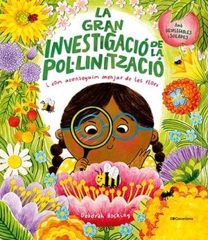 La gran investigació de la pol·linització | 9788413564593 | Hocking, Deborah | Llibres.cat | Llibreria online en català | La Impossible Llibreters Barcelona