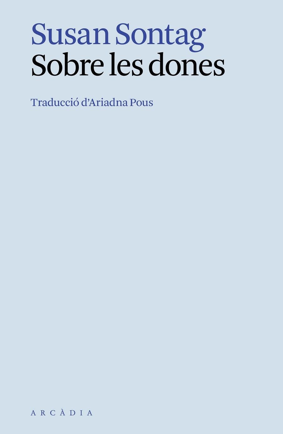 Sobre les dones | 9788412999716 | Sontag, Susan | Llibres.cat | Llibreria online en català | La Impossible Llibreters Barcelona