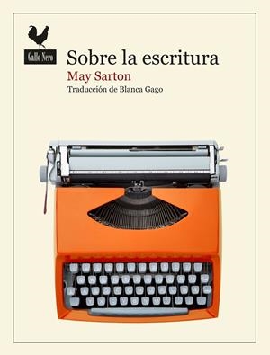 Sobre la escritura | 9788419168764 | Sarton, May | Llibres.cat | Llibreria online en català | La Impossible Llibreters Barcelona